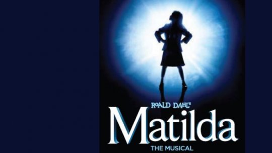 Musicalul "Matilda", pe scena Operei Comice pentru Copii