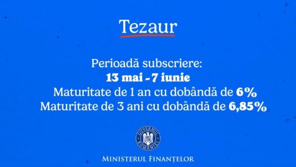 Ministerul Finanțelor: O nouă ediție de titluri de stat Tezaur, începând din 13 mai