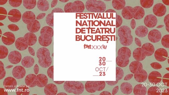 Festivalul Naţional de Teatru, la final