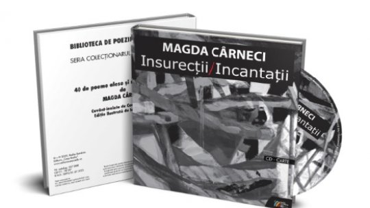 "Insurecții/Incantații" de Magda Cârneci, nouă apariție editorială la Editura Casa Radio