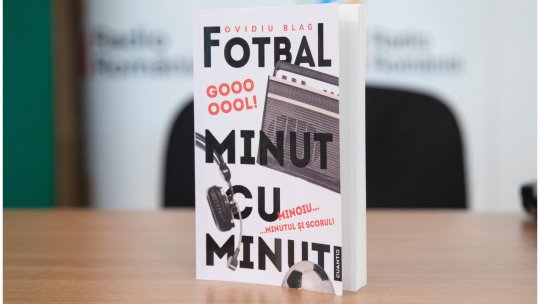 A fost lansat al doilea volum al cărții "Fotbal minut cu minut" | FOTO