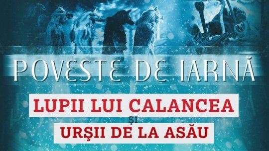 PIATRA NEAMȚ: Lupii lui Calancea şi Urşii de la Asău, pe scena Festivalului de datini „Steaua sus răsare”