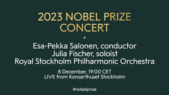 Nobel 2023: Concertul de Gală, în direct la Radio România Muzical