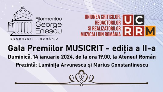 Gala Premiilor MUSICRIT de la Ateneul Român, transmisă în direct de Radio România Muzical