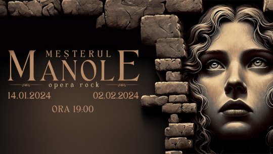 Spectacolul-concert "Meşterul Manole - Operă, Rock", la Teatrul Naţional de Operetă