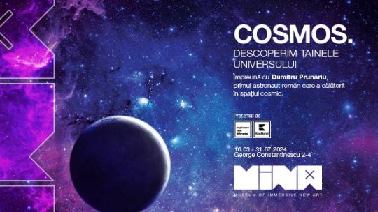 "Cosmos - Descoperă tainele universului", nou spectacol imersiv la MINA