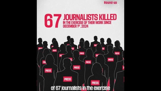 Reporteri fără Frontiere: 67 de jurnalişti au fost ucişi în ultimele 12 luni; 29 dintre ei, omorâți în Fâşia Gaza