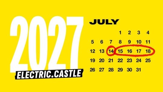 Electric Castle 2027, între 15 şi 18 iulie