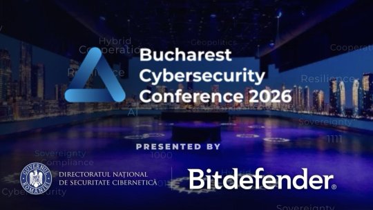 Înscrierile pentru Bucharest Cybersecurity Conference 2026, deschise