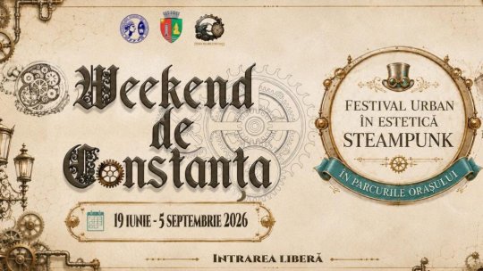 CONSTANȚA: Parcul Tăbăcărie găzduiește ultima ediție din sezonul estival a Festivalului Urban în Estetică Steampunk