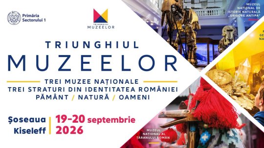 BUCUREȘTI: „Triunghiul Muzeelor” aduce cultura Dobrogei pe Şoseaua Kiseleff