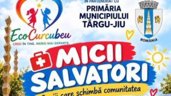 Târgu Jiu: Micii salvatori – Copiii care schimbă comunitatea