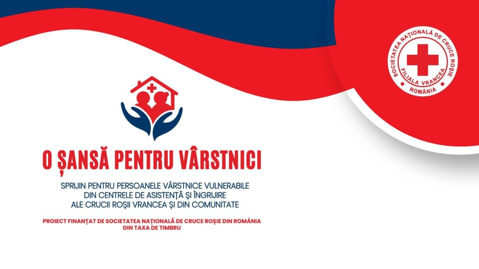 Module Vrancea VRANCEA: Proiectul „O Șansă pentru Vârstnici”, inițiat de Crucea Roșie ...